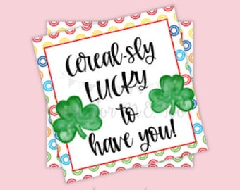 Cerealsly lucky Printable Tags, Instant Download, Lucky Friend Tags, Classroom, Shamrock Tag, Treats, Cereal Tag, Lucky