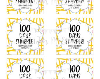 School Printable Tags, 100th Day of School, 100 Days Sharper, School Tags, Happy 100 Days of School, Teacher Tag, Lunchbox note