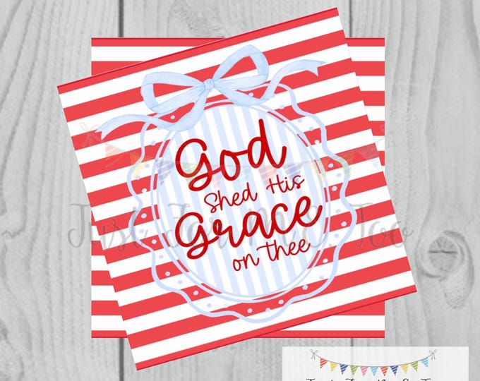 Featured listing image: God Shed His Grace on Thee Gift Tag, Patriotic Christian Favor Tag, 4th of July Gift Tag, Faith Based Party Tag