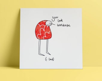 You Look Wonderful - Screen Print