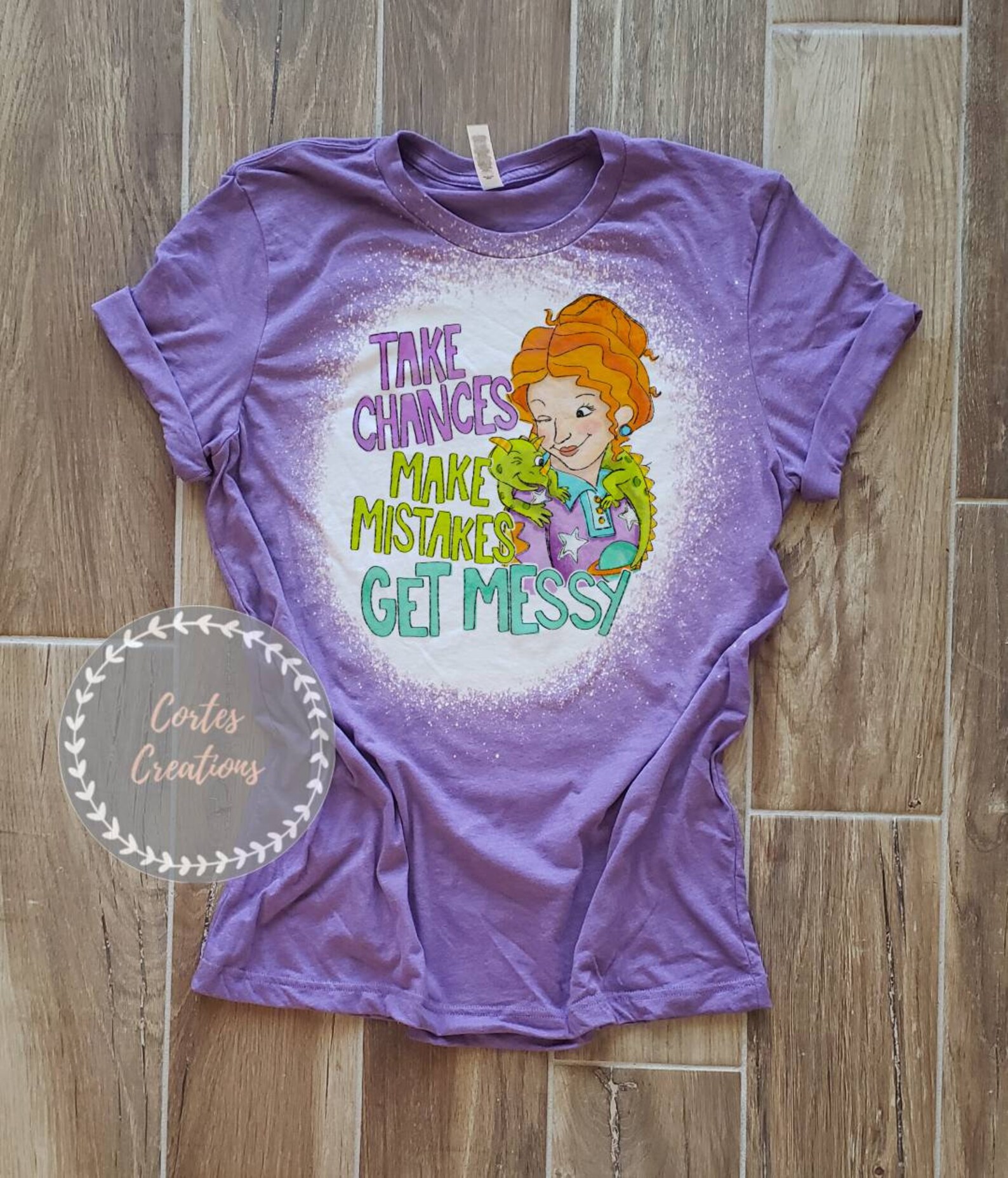 Ms.Frizzle Take Chances Make Mistakes Get Messy Bleached | Etsy