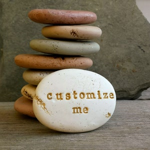 Personalized Clay Stone 1-1/2 inch - One Word, Earthy, Bold Tones, Small Gift under 15, Indoor Gardening, Customize Your Word, Prayer Stone