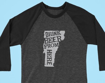 Craft Beer Vermont- VT- Drink Beer From Here™ Long Sleeve Shirt