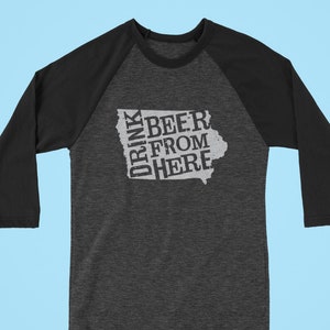 Craft Beer Iowa- IA- Drink Beer From Here™ Long Sleeve Shirt