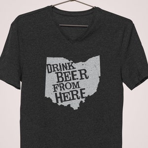 Craft Beer Shirt- Ohio- OH Drink Beer From Here- Women's v-neck t-shirt