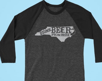 Craft Beer North Carolina- NC- Drink Beer From Here™ Long Sleeve Shirt