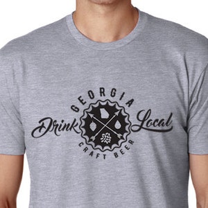 Craft Beer Shirt- Drink Local Georgia T-Shirt