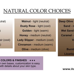 May include: A color chart titled NATURAL COLOR CHOICES featuring three rectangular blocks of gradient shades ranging from pale to very dark. The text lists specific color names like Calla Lily, Walnut, and Deep Olive with undertone descriptions. A purple box at the bottom includes CUSTOM COLORS & FINISHES text and the website ilovenp.com.
