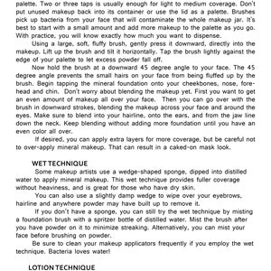 May include: A white informational document with black text titled APPLYING FOUNDATION, WET TECHNIQUE, and LOTION TECHNIQUE. The text provides detailed instructions on how to apply mineral powder makeup using various methods, brushes, and sponges.
