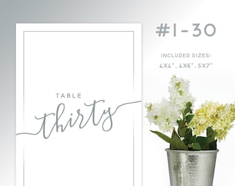 PRINTABLE Table Numbers #1-30: SILVER, Available in 4x4, 4x6, 5x7 Sizes, Calligraphy, Modern Wedding