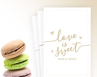 Love is Sweet, Take a Treat Sign DIGITAL DOWNLOAD: Printable Dessert Bar Sign, Dessert Table Sign, Faux Metallic (Rose Gold, Gold, Silver)