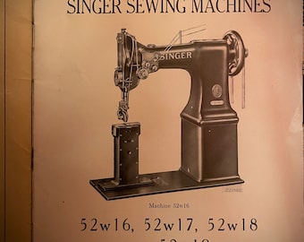 Vintage 1937 Singer 19-18 Sewing Machine Instruction Manual