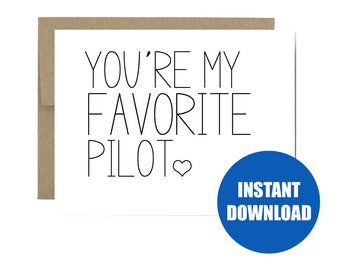 DIGITAL DOWNLOAD - You're my favorite pilot airman air force greeting card military care package gift deployment basic training plane