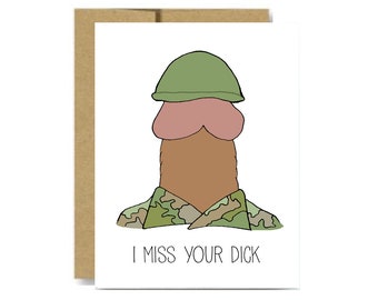 I miss your dick card - army navy funny valentines day card basic training TDY deployment soldier sailor funny military marines darker brown