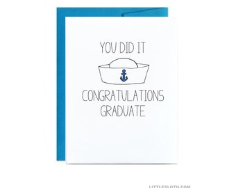 Navy graduation card - you did it congratulations graduation basic training grad sailor card