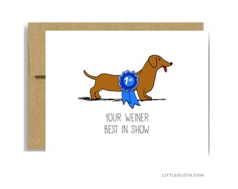 Funny anniversary card - your weiner best in show dachshund dog valentines day vday penis naughty blue kraft