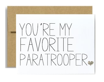 Army paratrooper military card airborne graduation card military care package you are my favorite paratrooper army greeting card