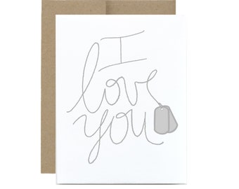 I love you military valentines day card - dog tags deployment card care package gift  army navy air force card basic training I miss you