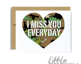 I miss you everyday - military army valentines day card camouflage kraft deployment deployed card basic training i love you miss you