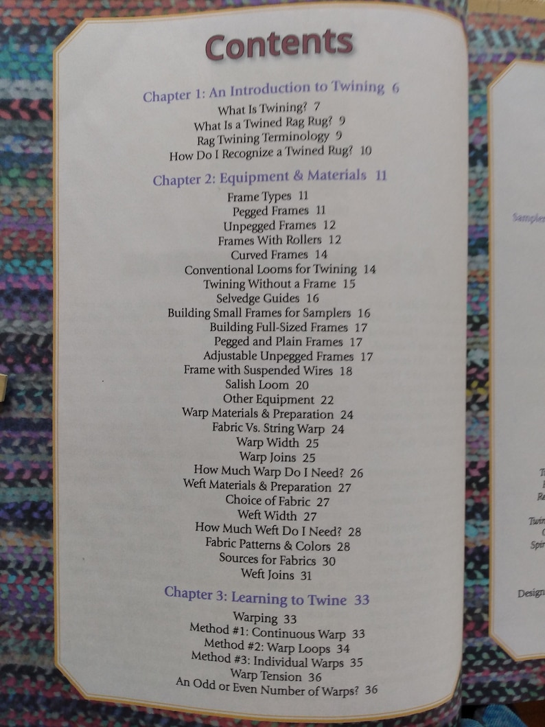 May include: A book titled "Contents" with a table of contents for a book about rag rug twining. The book covers topics such as an introduction to twining, equipment and materials, learning to twine, warping, and weft joins.