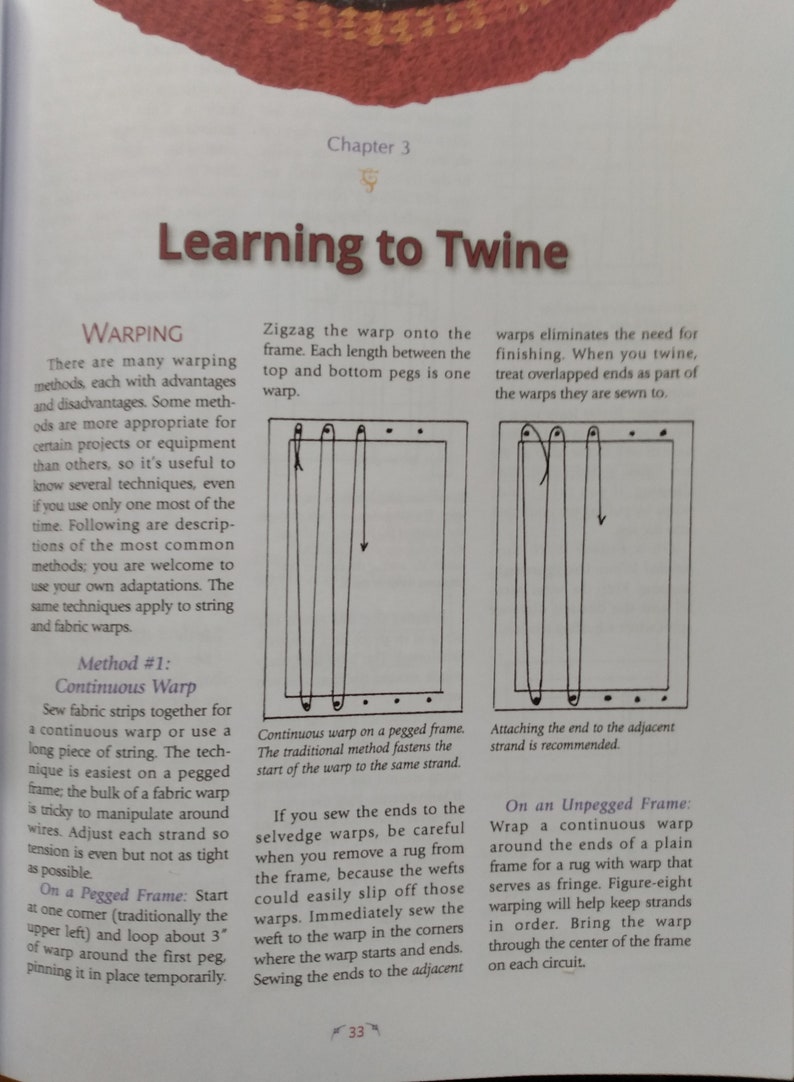 May include: A book page with illustrations and text explaining how to warp string for weaving. The text includes the terms "Continuous Warp", "Pegged Frame", and "Unpegged Frame".