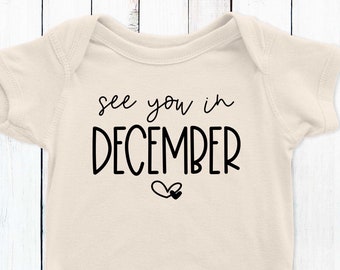 See You in December Pregnancy Reveal Onesie® - Christmas Baby Announcement Photo Prop - December 2024 Due Date Bodysuit - Minimalist Onesie®