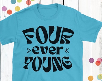 May include: A turquoise blue t-shirt with the text "FOUR ever YOUNG" in black, stylized lettering.