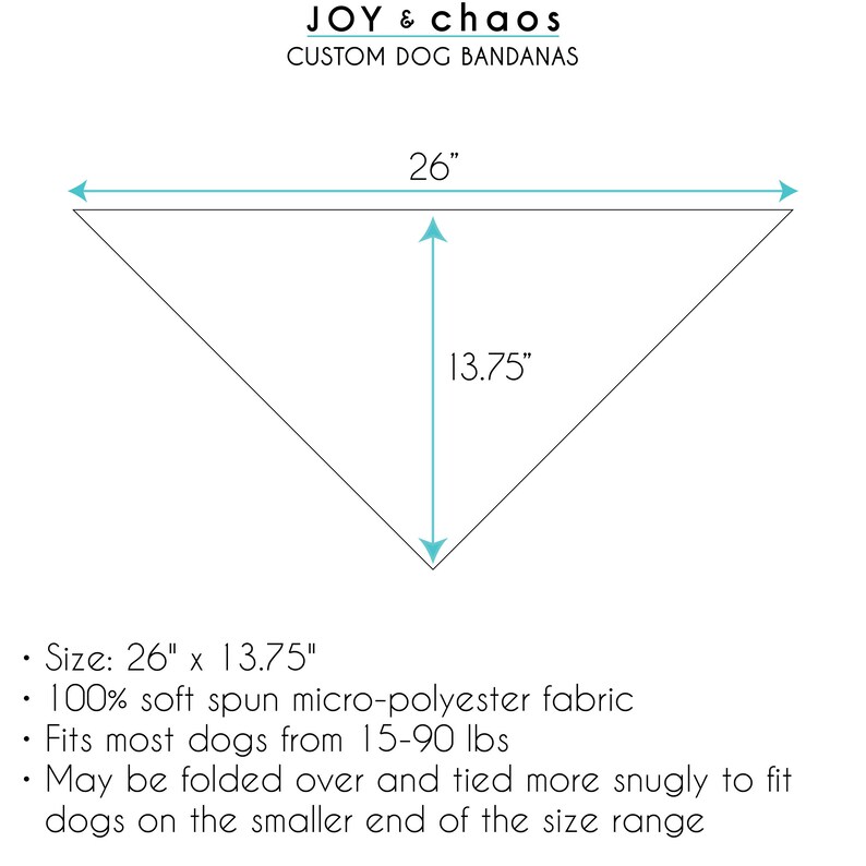 Op de afbeelding: Diagram met de afmetingen van een hondenbandana. De bandana is 26 inch breed en 13,75 inch hoog. De tekst luidt "Size: 26" x 13.75"" en "100% soft spun micro-polyester fabric".