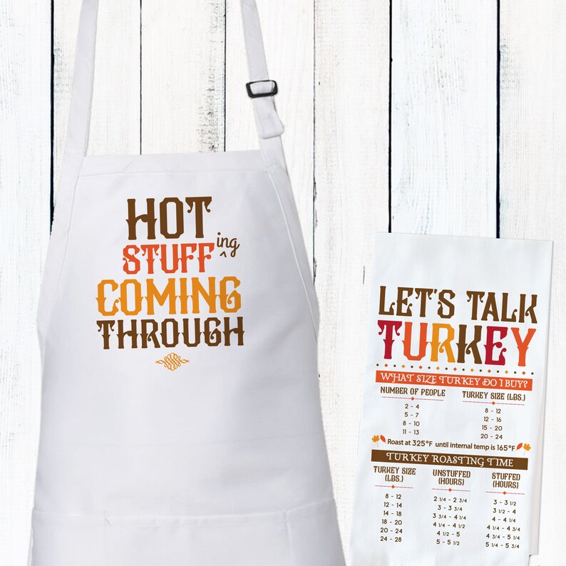 Thanksgiving Gift, Thanksgiving Apron, Funny Apron, Hot Stuff Apron, Funny Kitchen Gift, Womens Apron, Mens Apron, Funny Thanksgiving Gift image 2