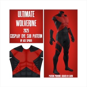 Könnte beinhalten: Eine digitale Illustration eines roten und schwarzen Superhelden-Kostümdesigns für ein Cosplay-Projekt. Das Design ist mit "Ultimate Wolverine 2025 Cosplay Dye Sub Pattern by ATX Spider" beschriftet.