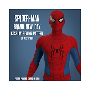 Op de afbeelding: Een rood en blauw Spider-Man cosplay-pak. Het pak heeft een zwart spinnenembleem en een webpatroon. Tekst op de afbeelding luidt "SPIDER-MAN BRAND NEW DAY COSPLAY SEWING PATTERN BY ATX SPIDER."