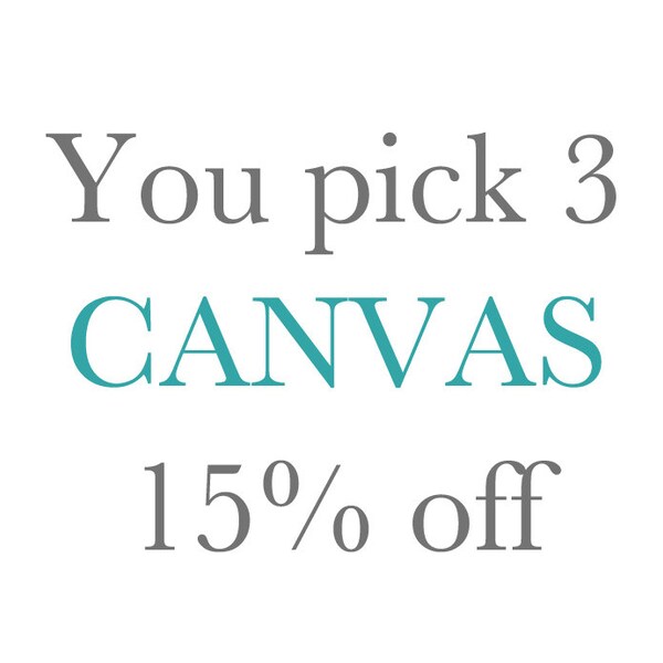 You Pick Three Canvas-Ready to Hang-Wall Art-Gallery Wall-Discount-Savings-Fine Art Photography