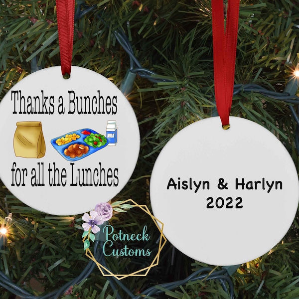 Personalized Lunch Lady Ornament, thanks a bunches for all the lunches, cafeteria worker, lunch worker ornament, lunch gift , customized