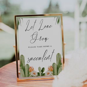 Let Love Grow Sign-Cactus Let Love Grow Succulent Wedding Sign-Please Take A Succulent Bridal Shower Sign-Let&#39;s Fiesta-Desert Theme-Download