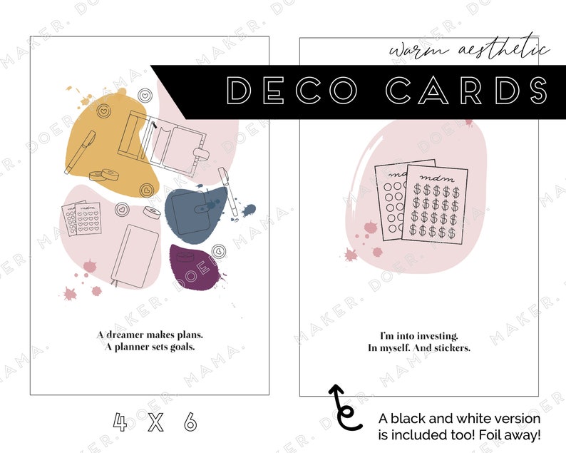May include: Two printable cards with a warm aesthetic theme. The first card features a pink, yellow, and blue color scheme with a quote: "A dreamer makes plans. A planner sets goals." The second card features a pink color scheme with a quote: "I'm into investing. In myself. And stickers." Both cards are 4x6 inches.