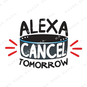 Alexa, Stornieren Sie Tomorrow Digital druckbare Die Cut Planner Aufkleber für Ring Planner, Hobonichi, Disc Planner, Digital Planner, Travelers