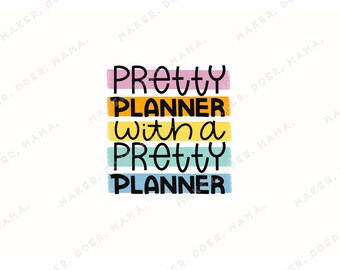 Pretty Planner with a Pretty Planner, digital printable die cut for planner dashboard or stickers. Perfect for memory planning, TNs, & more