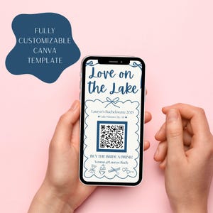 May include: A smartphone displays a digital invitation with the text "Love on the Lake" for a bachelorette party. The invitation includes a QR code and the text "Buy the Bride a Drink!" on a pink background.