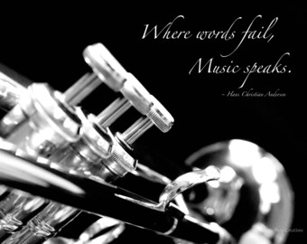 Music Art ~ Trumpet Gift ~ Inspirational Quote ~  Black and White Photography ~ Cool Jazz Instrument Print ~ Fine Art Photo Stylish Wall Art