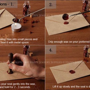May include: A four-step guide to sealing an envelope with wax. Step 1: Cut wax into small pieces and melt it with a spoon. Step 2: Drip the melted wax onto the envelope. Step 3: Press a seal into the wax. Step 4: Lift the seal up slowly.
