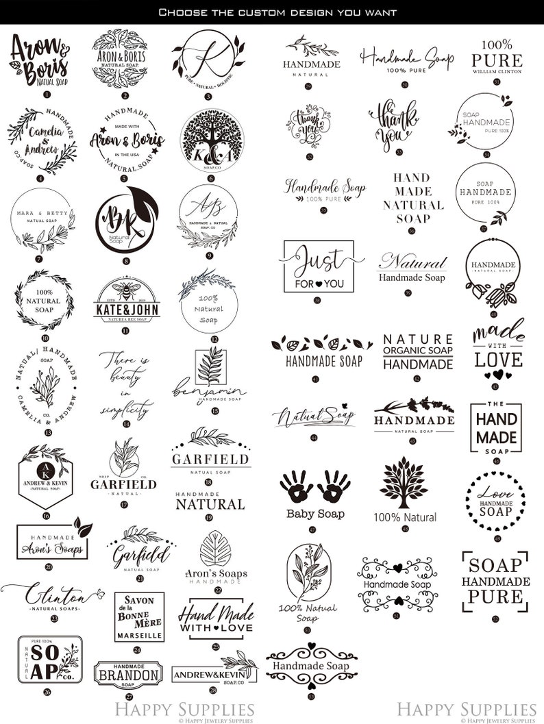 May include: A collection of 40 different black and white logo designs for handmade soap. The logos feature various designs, including floral wreaths, hearts, trees, and handwritten text. The logos are arranged in a grid pattern on a white background.