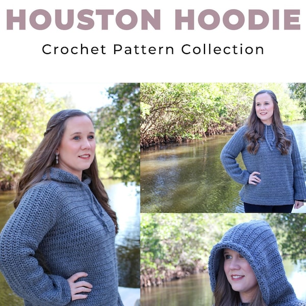 Crochet Hoodie Pattern eBook, Crochet Pattern Collection, Houston Hoodie Crochet Pattern