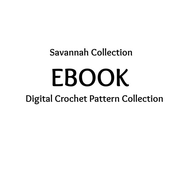 eBook, Savannah Crochet Pattern Collection, Instant Download