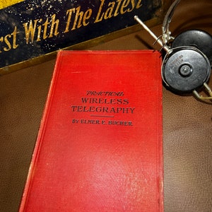 Antique Book Practical Wireless Telegraphy by Elmer E Bucher