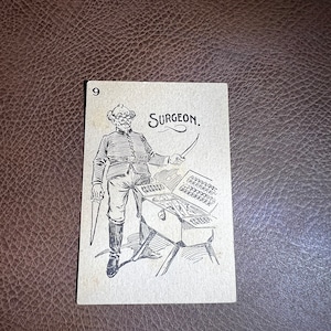 Antique 1893 Civil War Card Game The Spy Single Card Surgeon