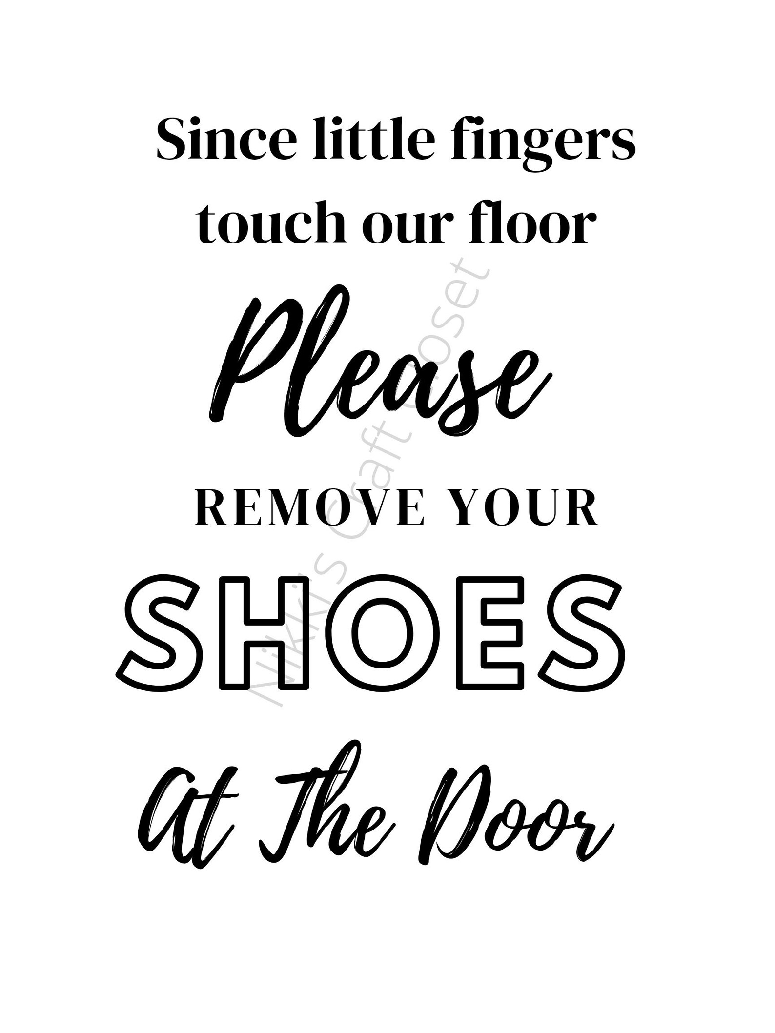 Printable Please Remove Your Shoes Sign, Remove Shoes Wall Decor, Little Fingers Sign, Children ...