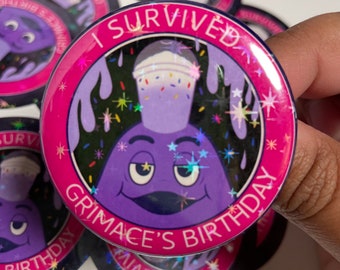 I Survived Grimace’s Birthday 2.25&quot; button badge