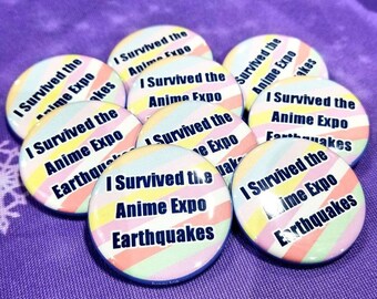 AX Earthquake Survivor Button 1.5"