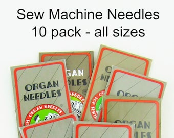 Sew Machine Needles Universal by the 10 pack new ORGAN brand home sewing Regular Point or Ball Point size 9 10 11 12 14 16 18