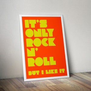 The Rolling Stones &#39;It&#39;s Only Rock N Roll But I Like It&#39; limited edition A2 Giclee print